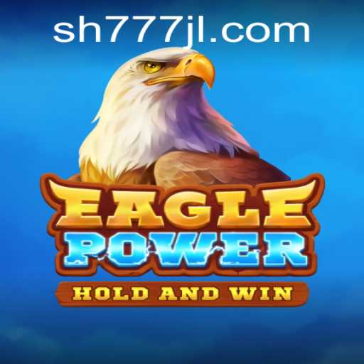 EaglePower and SH777: The Dynamic Gaming Duo